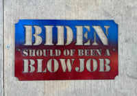 Biden should have been a blow job