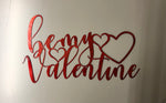 Be my valentine