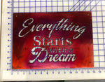 Everything starts with a dream