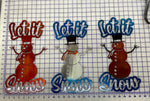 Let it Snow Snowman