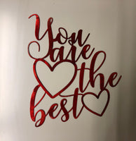 You are the best