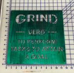 Grind