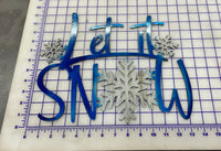 Let it snow